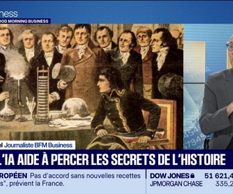 Replay Good Morning Business - Quand l'IA aide à percer les secrets de l'histoire