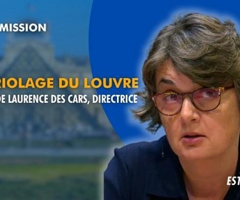 Replay La séance est ouverte ! - Cambriolage du Louvre : audition de Laurence Des Cars, directrice - 19/11/2025