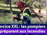Replay On a de l'info - Exercice XXL : les pompiers se préparent aux incendies