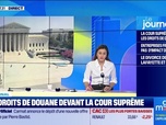 Replay Good Morning Business - Les droits de douane devant la Cour Suprême