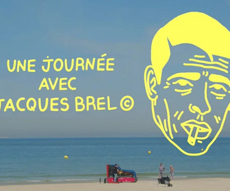 Replay Une journée avec Jacques Brel
