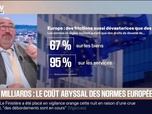 Replay BFM Première - BFM Conso : 2 000 milliards, le coût abyssal des normes européennes - 16/01