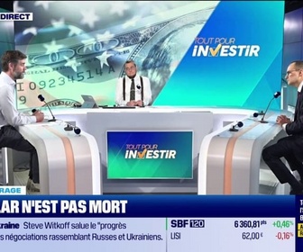 Replay Tout pour investir - Le dollar n'est pas mort