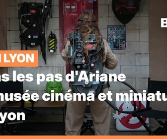 Replay Les longs formats des Locales - Dans les pas d'Ariane : le musée cinéma et miniature de Lyon