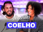 Replay Légendes urbaines - Coelho, à cœur ouvert