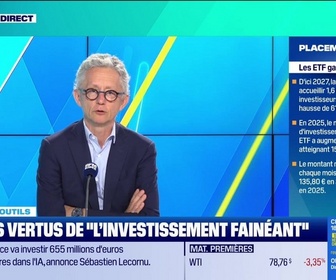 Replay Tout pour investir - La boîte à outils : ETF, les vertus de l'investissement fainéant - 16/06