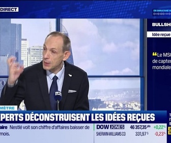Replay BFM Bourse - Bullshitomètre : Le MSCI World permet de capter la croissance mondiale - FAUX répond Gilles Petit - 16/10