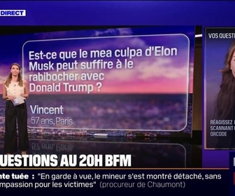 Replay Le mea culpa d'Elon Musk peut-il suffire à le réconcilier avec Donald Trump? Vos questions au 20H BFM