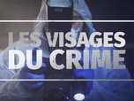 Replay Les visages du crime - 05/01/2026