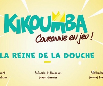 Replay Kikoumba - La reine de la douche