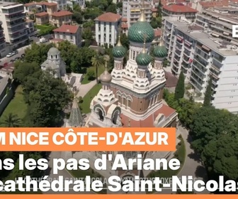 Replay Les longs formats des Locales - Dans les pas d'Ariane : La cathédrale orthodoxe Saint- Nicolas