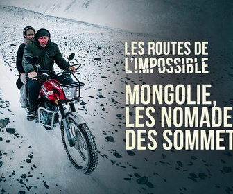 Replay Les routes de l'impossible - 07/08/2026