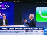 Replay Tech & Co, la quotidienne - Pascal Cagni (Business France) : son regard sur 25 ans de Tech - 05/06