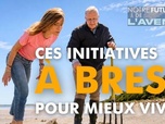 Replay Notre futur a de l'avenir - Ces initiatives à Brest pour vivre mieux