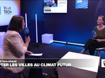 Replay Élément Terre, la quotidienne - Élément Terre à VivaTech : adapter les villes au climat futur