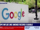 Replay Good Morning Business - L'Europe inflige une amende record à Google
