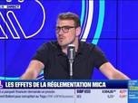 Replay BFM Crypto, les Pros : Les effets de la réglementation MICA - 07/06