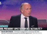Replay 20H BFM - LE CHOIX D'YVES THRÉARD - Emmanuel Macron, président spectateur de l'actualité?