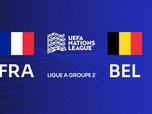 Replay France - Belgique (Ligue des Nations)