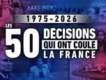 Replay Les 50 décisions qui ont coulé la France - 29/10/2026