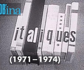 Replay Rembob'INA - Italiques (1971-1974)