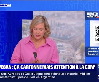 Replay Le Live Switek - BFMTV répond à vos questions : La tendance vegan, bonne pour la santé et la planète ? - 04/09