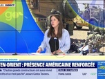 Replay Good Morning Business - Caroline Loyer : Moyen-Orient, présence américaine renforcée - 04/10