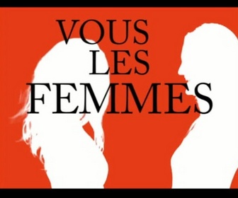 Replay Vous les femmes - LA VICTOIRE/FATALE4