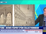 Replay Tout pour investir - Le coffre-fort : Peinture, avoir l'esprit d'un collectionneur - 28/01