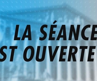 Replay La séance est ouverte ! - Motion de censure contre le gouvernement Bayrou : débat et vote - 05/02/2025