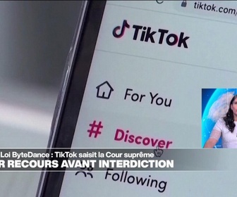 Replay Info éco - TikTok bousculé : Bruxelles ouvre une enquête, ByteDance saisit la Cour suprême américaine