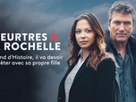Replay Meurtres à La Rochelle