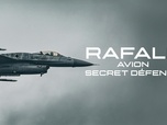 Replay Rafale : avion secret défense
