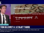 Replay 20H BFM - LE CHOIX DE GUILLAUME PAUL - Taxation du livret A: le sujet tabou