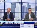 Replay BFM Bourse - On refait la séance : Tech / ETF : Atos et OVH surprennent depuis un mois, un rebond durable ? - 19/09