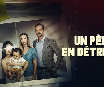 Replay Un père en détresse - 02/03/2026