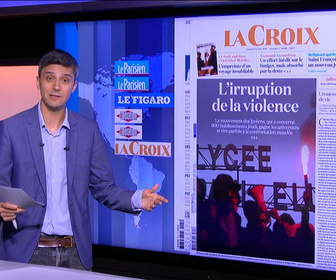 Replay Dans la presse - Blocages des lycées en France : violences et revendications