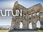 Replay Autun, les vestiges de la Rome gauloise