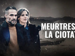 Replay Meurtres à la Ciotat