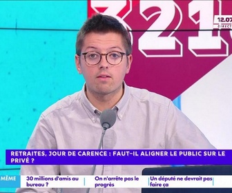 Replay Estelle Midi - Retraites, jour de carence : faut-il aligner le public sur le privé ?