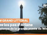 Replay Les longs formats des Locales - Dans les pas d'Ariane : La colonne de la grande armée de Wimille