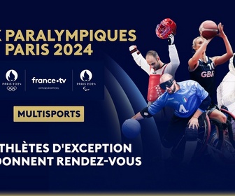 Replay Les Jeux Paralympiques de Paris 2024 - Jeux Paralympiques : session du matin