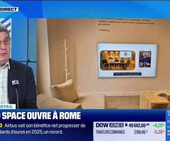 Replay Morning Retail : World Space ouvre à Rome, par Frank Rosenthal - 19/02