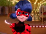 Replay Miraculous - Les aventures de Ladybug et Chat Noir - Sapotis