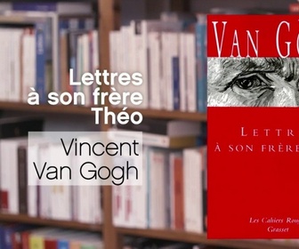 Replay La p'tite librairie - Lettres à son frère Théo - Vincent van Gogh