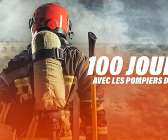 Replay 100 jours avec les pompiers du Gard