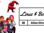Replay Linus & Boom - Alias Dicoye