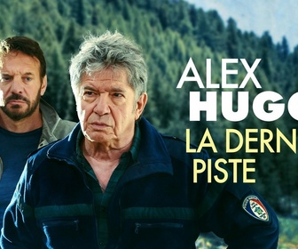 Replay Alex Hugo - S9 E1 - La dernière piste