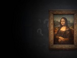 Replay La Joconde : le mystère de Mona Lisa