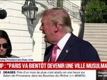 Replay BFM Première - Violences du 17 octobre: Donald Trump s'en prend à Emmanuel Macron et à l'immigration